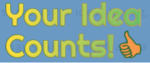 Your Idea Counts!